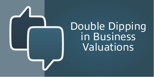 Double Dipping in Business Valuations – Men’s Divorce Podcast